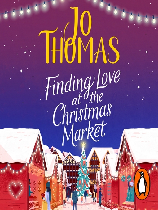 Title details for Finding Love at the Christmas Market by Jo Thomas - Available